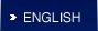 ENGLISH